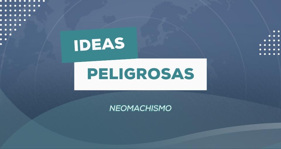 Neomachismo