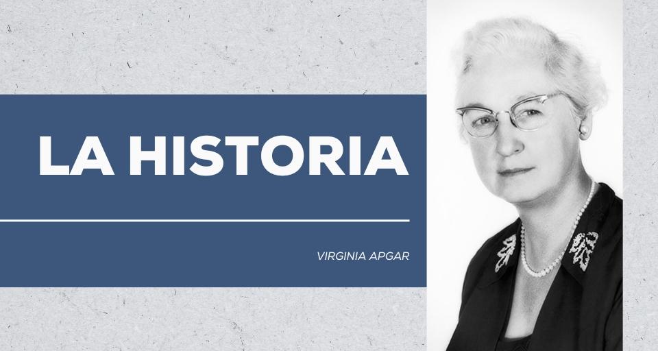 Test de Apgar: el legado de Virginia Apgar