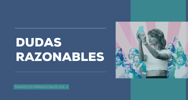 Relaciones Parasociales (Vol. II)